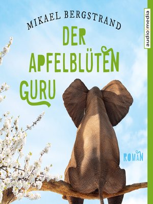cover image of Der Apfelblüten-Guru